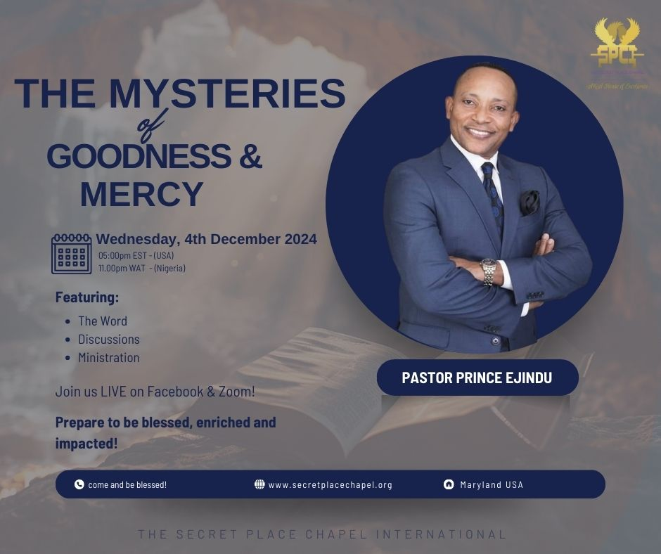 The Mysteries of GOODNESS & MERCY